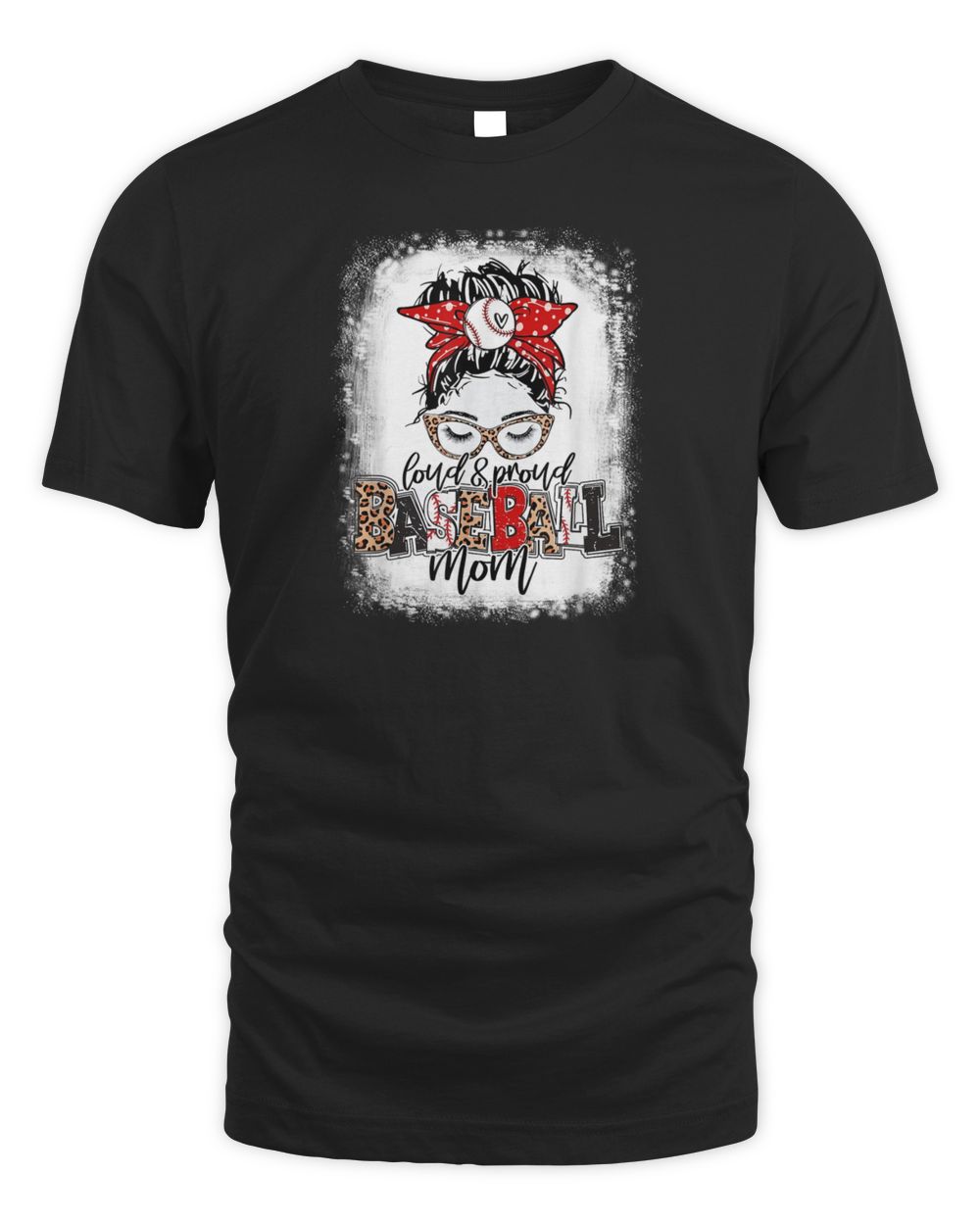 Loud And Proud BaseBall Mom Life Messy Bun Leopard T-Shirt Unisex Standard T-Shirt black s