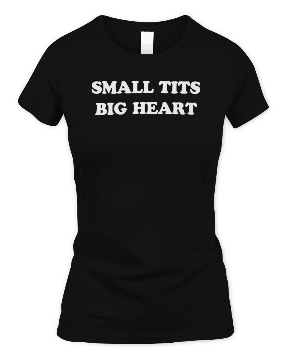 Small tits big heart Tshirts Women's Standard T-Shirt black s